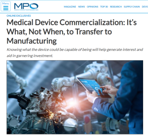 Medical Device Commercialization Manufacturing Transfer Medical Device Commercialization Manufacturing Transfer